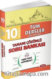 10. Sınıf Tüm Dersler Çözümlü Soru Bankası
