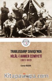 Trablusgarp Savaşı'nda Hilal-İ Ahmer Cemiyeti (1911-1912)