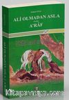 Ali Olmadan Asla ya da A'raf