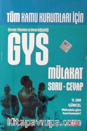 GYS Mülakat Soru Cevap (Tüm Kamu Kurumları) 
