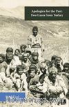 Apologies for the Past: Two Cases from Turkey
