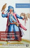 Avcılığın Osmanlı Devlet Yapısındaki Yeri:Doğancılar