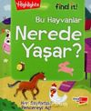 Bu Hayvan Nerede Yaşar?