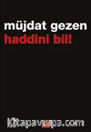 Haddini Bil!