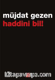 Haddini Bil!