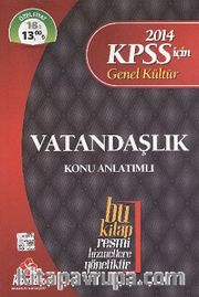 2014 KPSS için Genel Kültür Vatandaşlık Konu Anlatımlı