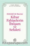 Kibar Fahişelerin İhtişam ve Sefaleti