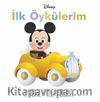 Disney İlk Öykülerim - Mickey İle Yolda 