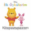 Disney İlk Öykülerim - Winnie Arkadaş Ediniyor