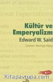 Kültür ve Emperyalizm (Ciltli)