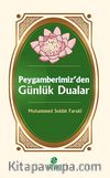 Peygamberimiz'den Günlük Dualar