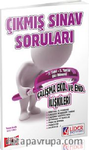 AÖF 3. Sınıf Güz Dönemi (5. Yarıyıl) Çalışma Ekonomisi ve Endüstri İlişkileri Çıkmış Sınav Soruları (Kod:635-CKO)