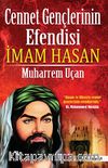 Cennet Gençlerinin Efendisi İmam Hasan
