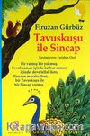 Tavuskuşu ile Sincap