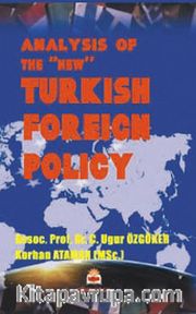 Analysis of the new Turkish Foreign Policy