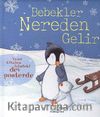 Bebekler Nereden Gelir
