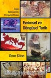Doğa Bilimlerinin Perspektifinden Evrimsel ve Döngüsel Tarih
