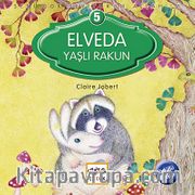 Elveda Yaşlı Rakun / Seni Çok Seviyorum Allah'ım -5
