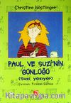 Paul ve Suzi'nin Günlüğü (Suzi Yazıyor)