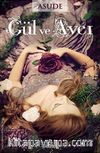 Gül ve Avcı