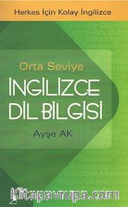 Orta Seviye İngilizce Dilbilgisi