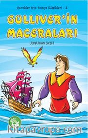 Gulliver'in Maceraları / Çocuklar İçin Dünya Klasikleri -2