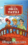 İki Yıl Okul Tatili / Çocuklar İçin Dünya Klasikleri