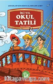 İki Yıl Okul Tatili / Çocuklar İçin Dünya Klasikleri