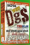 2014 %100 DGS Sözel Yetenek-Sayısal Yetenek Tamamı Çözümlü Soru Bankası