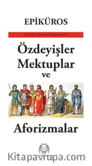 Özdeyişler, Mektuplar ve Aforizmalar