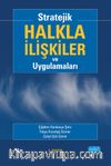 Stratejik Halkla İlişkiler ve Uygulamaları