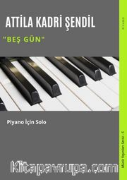 Beş Gün
