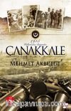 1915 Çanakkale Küllerinden Doğanlar / Macera Yolcusu 