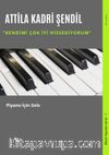 Kendimi Çok İyi Hissediyorum / Piyano İçin Solo