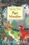 Uykudan Önce Peri Masalları