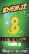 8. Sınıf İngilizce Enerji 8 Artı 8 Deneme Sınavı