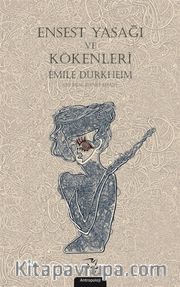 Ensest Yasağı ve Kökenleri