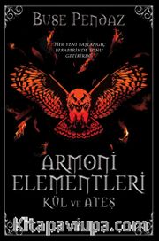 Armoni Elementleri: Kül ve Ateş (Ciltli)