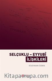Selçuklu-Eyyubi İlişkileri 