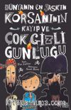 Dünyanın En Şaşkın Korsanının Kayıp ve Çok Gizli Günlüğü