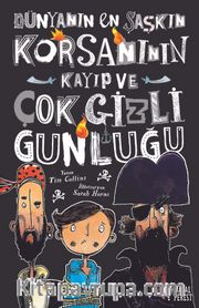 Dünyanın En Şaşkın Korsanının Kayıp ve Çok Gizli Günlüğü