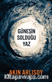 Güneşin Solduğu Yaz