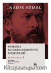 Osmanlı Modernleşmesinin Meseleleri: Bütün Makaleleri 1