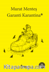 Garanti Karantina