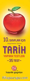 10. Sınıf Tarih Yaprak Testleri (35 Test)