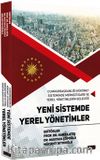 Yeni Sistemde Yerel Yönetimler