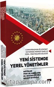Yeni Sistemde Yerel Yönetimler