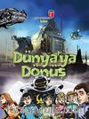 Sabır - Dünya'ya Dönüş
