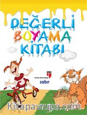 Değerli Boyama Kitabı / Sabır