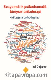 Sosyometrik Psikodramatik Bireysel Psikoterapi